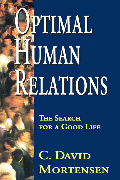 Book cover of Optimal Human Relations: The Search for a Good Life