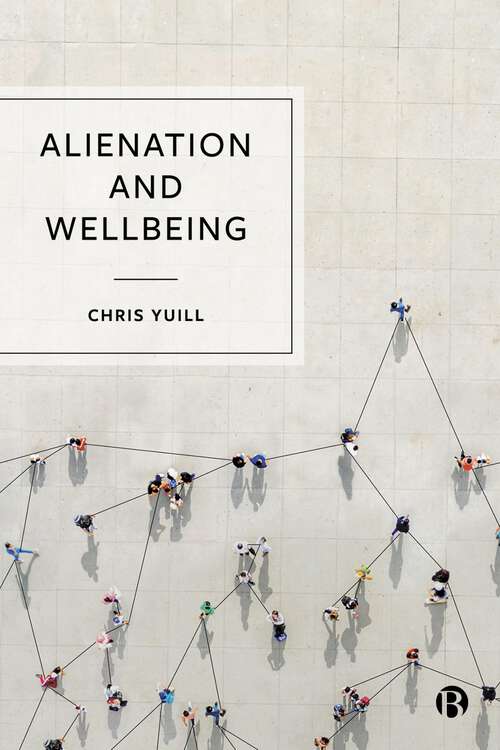 Book cover of Alienation and Wellbeing