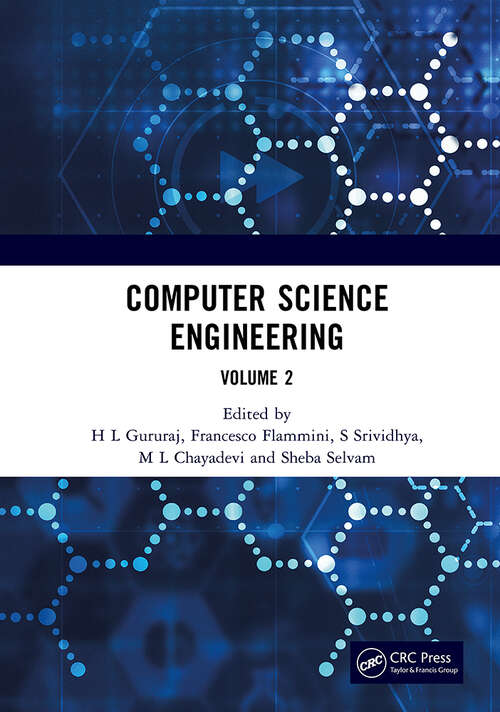 Book cover of Computer Science Engineering: Proceedings of the 1st International Conference on Computing and Intelligent Information Systems (ICCIIS 2024), Bangalore, India, 19-20th April, 2024 Volume 2 (1)