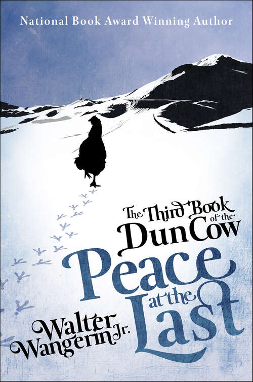 Book cover of The Third Book of the Dun Cow: Peace at the Last (The Book of the Dun Cow)