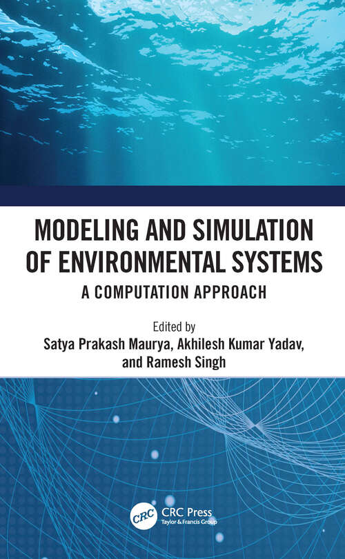 Book cover of Modeling and Simulation of Environmental Systems: A Computation Approach