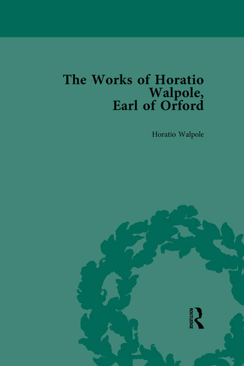 Book cover of The Works of Horatio Walpole, Earl of Orford Vol 5