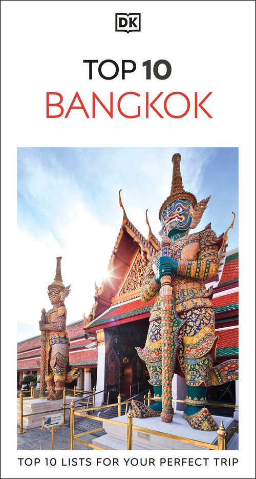 Book cover of DK Top 10 Bangkok (Pocket Travel Guide)