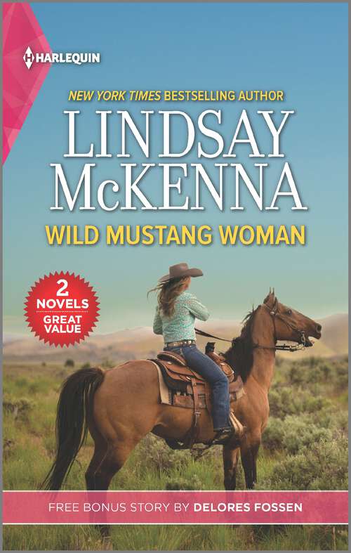 Book cover of Wild Mustang Woman and Targeting the Deputy (Reissue)