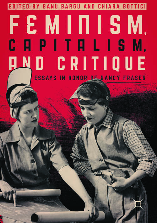 Book cover of Feminism, Capitalism, and Critique