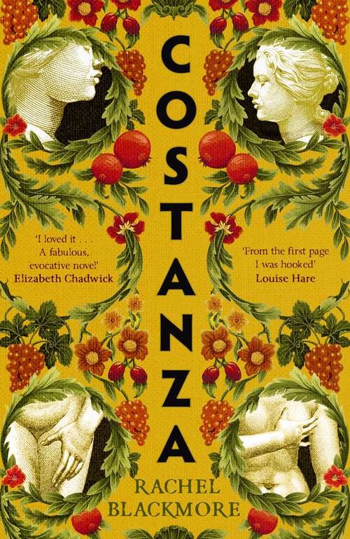 Book cover of Costanza: 'Striking fictional retelling of this true history' – Sunday Times