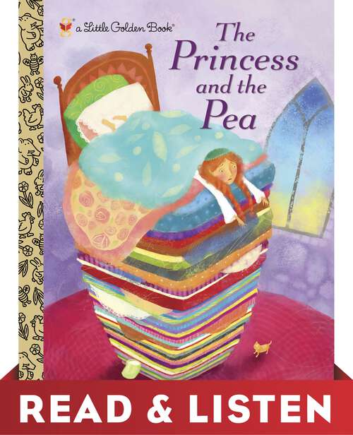 Book cover of The Princess and the Pea: Read & Listen Edition (Little Golden Book)