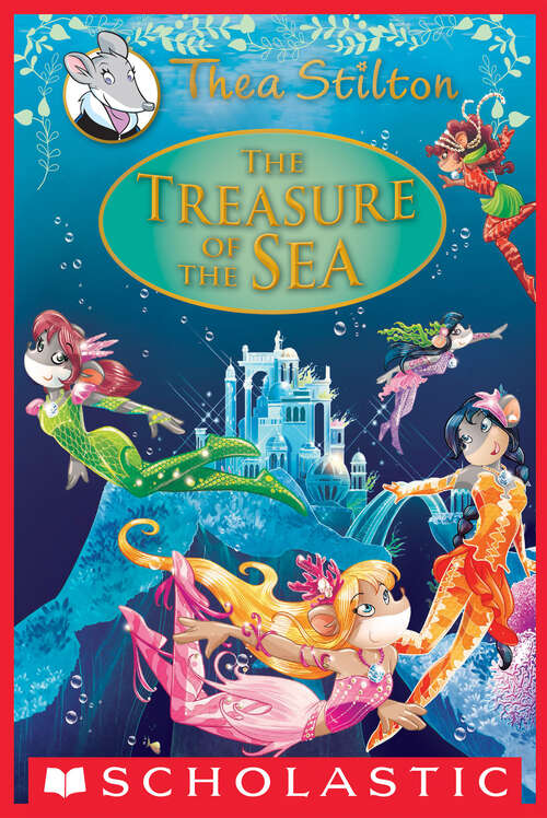 Book cover of The Treasure of the Sea: A Geronimo Stilton Adventure (Thea Stilton)