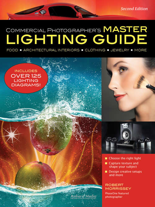 Book cover of Commercial Photographer's Master Lighting Guide