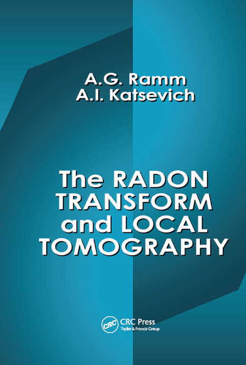 Book cover of The Radon Transform and Local Tomography