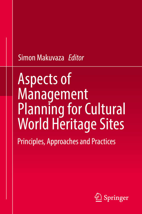 Book cover of Aspects of Management Planning for Cultural World Heritage Sites: Principles, Approaches and Practices