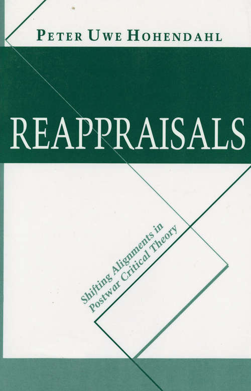 Book cover of Reappraisals: Shifting Alignments in Postwar Critical Theory