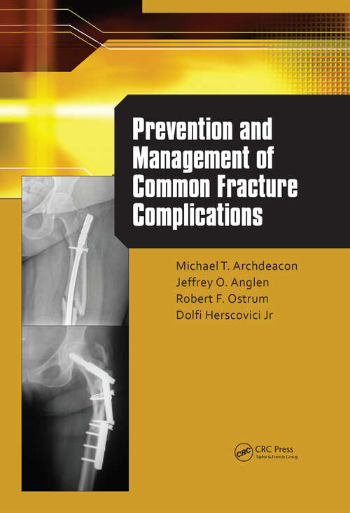 Book cover of Prevention and Management of Common Fracture Complications