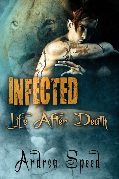Book cover of Infected: Life After Death (2) (Infected #3)