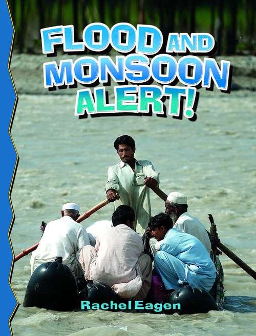 Book cover of Flood and Monsoon Alert! (Third) (Disaster Alert!)