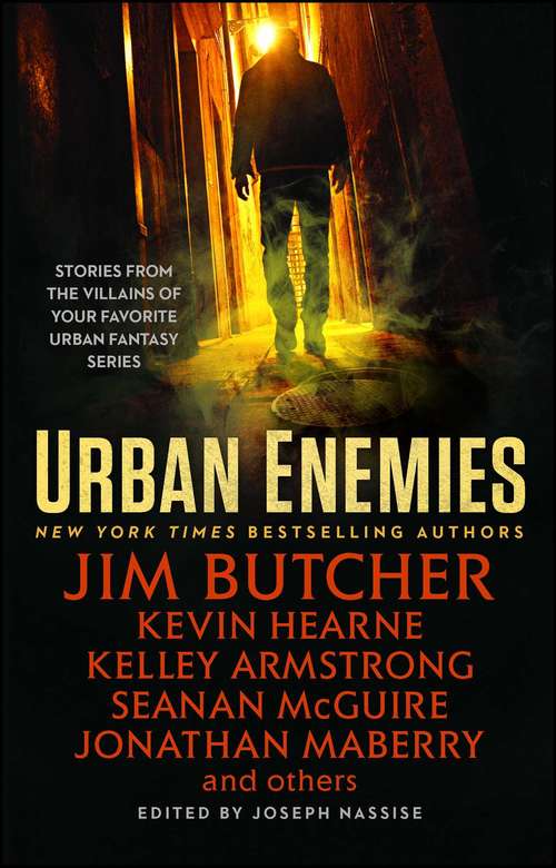 Book cover of Urban Enemies: Stories from the Villains of Your Favorite Urban Fantasy Series