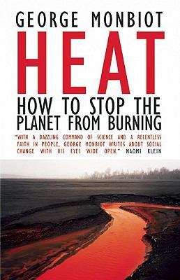 Book cover of Heat: How to Stop the Planet From Burning