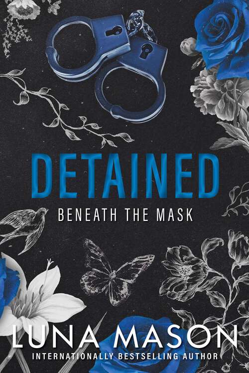 Book cover of Detained: A Dark Mafia Romance (Beneath the Mask #4)