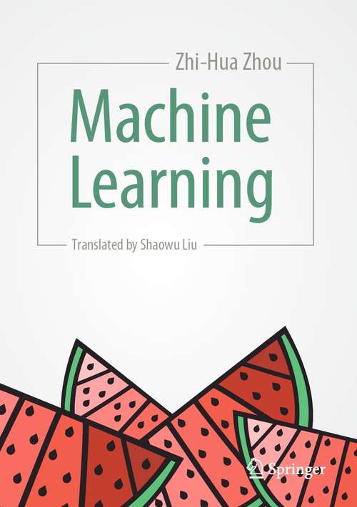 Book cover of Machine Learning (1st ed. 2021)