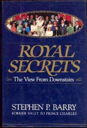 Book cover of Royal Secrets: The View from Downstairs