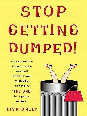 Book cover of Stop Getting Dumped!