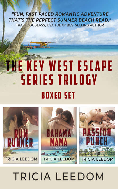 Book cover of The Key West Escape Series Trilogy (The Key West Escape Series)