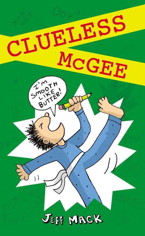 Book cover of Clueless McGee (Clueless McGee #1)