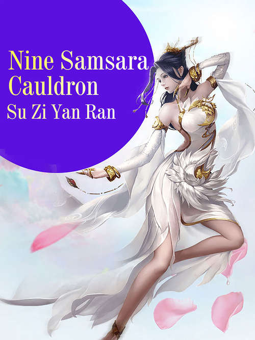 Book cover of Nine Samsara Cauldron: Volume 2 (Volume 2 #2)