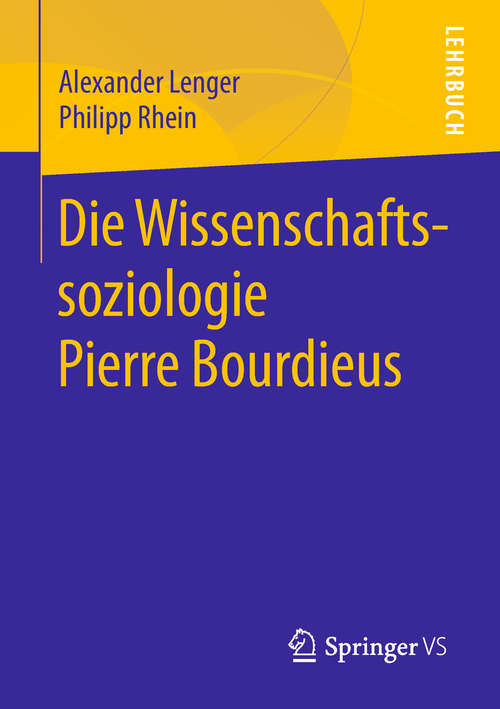 Book cover of Die Wissenschaftssoziologie Pierre Bourdieus