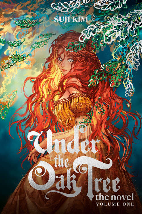 Book cover of Under the Oak Tree: Volume 1 (Under the Oak Tree - Novel #1)