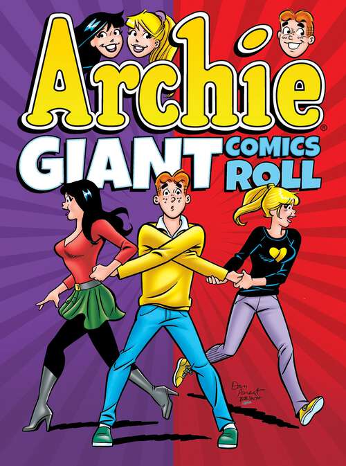 Book cover of Archie Giant Comics Roll (Archie Giant Comics Digests #11)