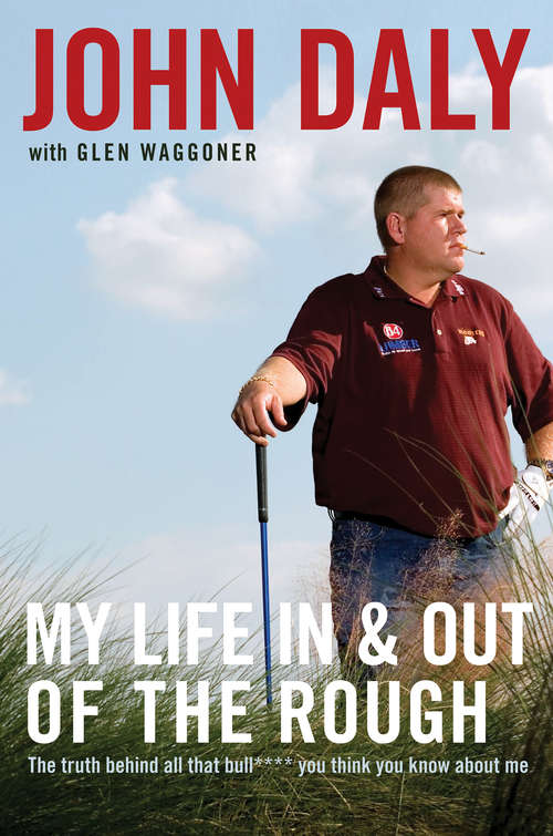 Book cover of My Life in and out of the Rough