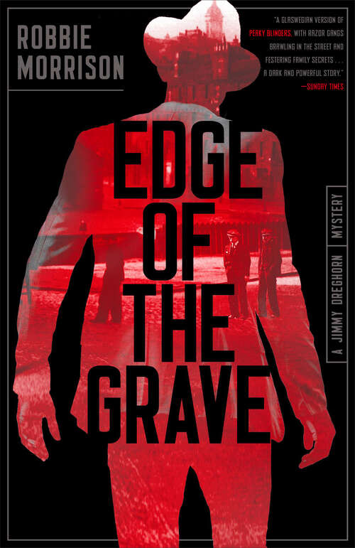 Book cover of Edge of the Grave: A Jimmy Dreghorn Mystery