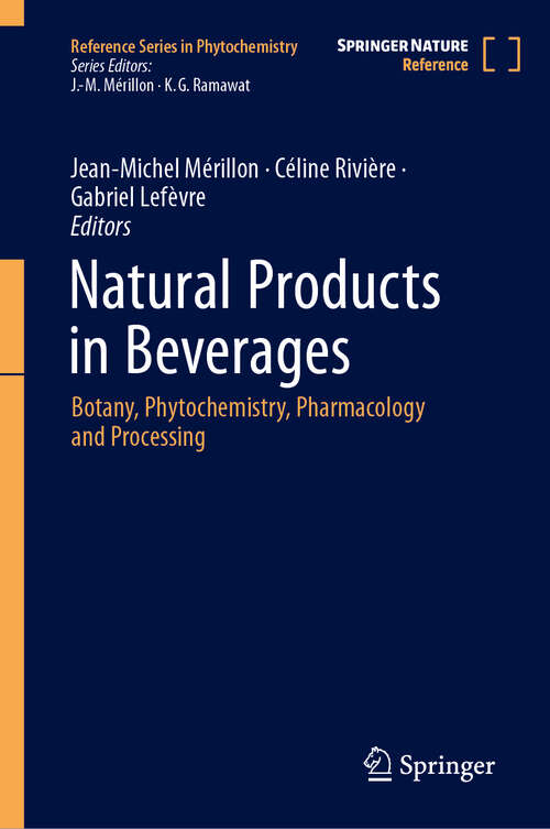 Book cover of Natural Products in Beverages: Botany, Phytochemistry, Pharmacology and Processing (Reference Series in Phytochemistry)