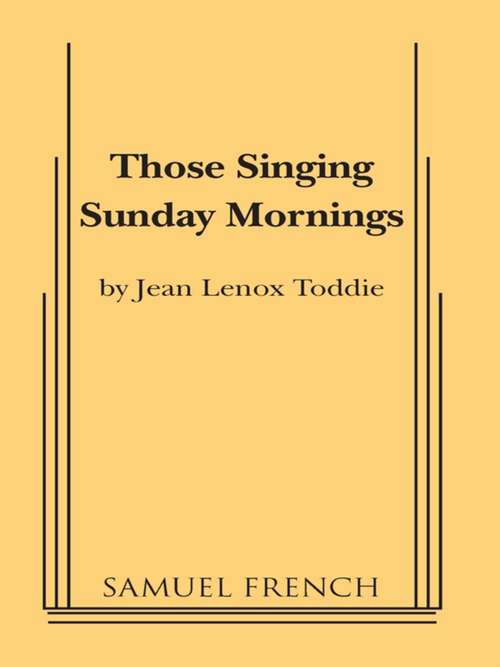 Book cover of Those Singing Sunday Mornings