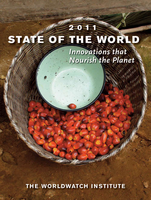 Book cover of State of the World 2011: Innovations that Nourish the Planet (State of the World)