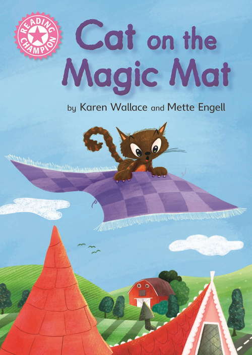 Book cover of Cat on the Magic Mat: Pink 1B (Reading Champion #352)