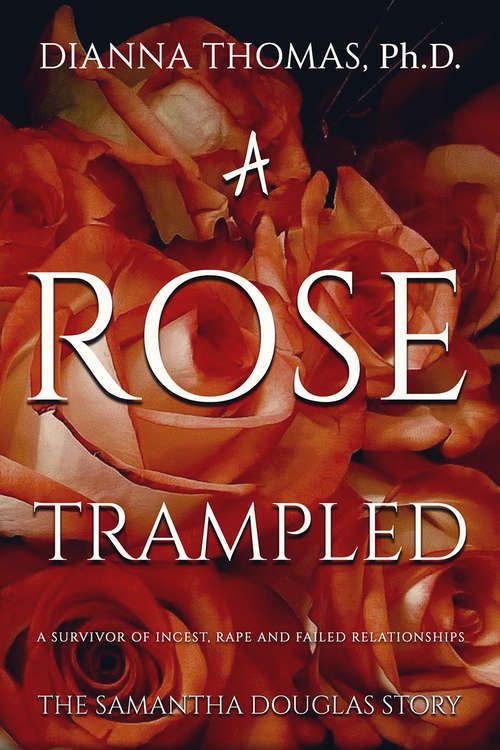 Book cover of A Rose Trampled