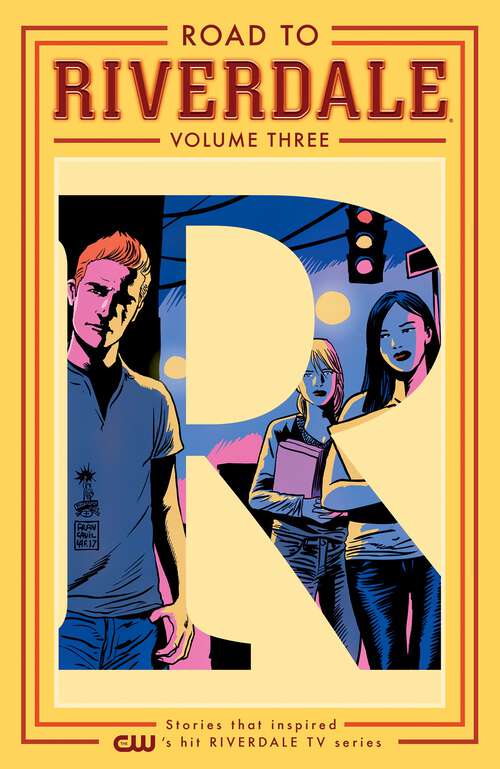 Book cover of Road to Riverdale Vol. 3 (Road to Riverdale #3)