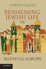 Book cover of Reassessing Jewish Life in Medieval Europe