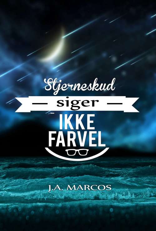 Book cover of Stjerneskud siger ikke farvel