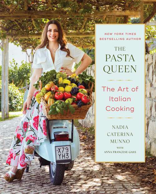 Book cover of The Pasta Queen: The Art of Italian Cooking