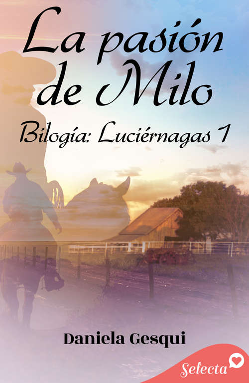 Book cover of La pasión de Milo (Luciérnagas: Volumen 1)