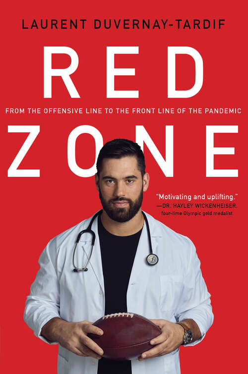 Book cover of Red Zone: From the Offensive Line to the Front Line of the Pandemic