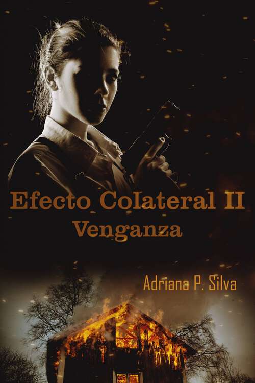 Book cover of Efecto Colateral II: Venganza