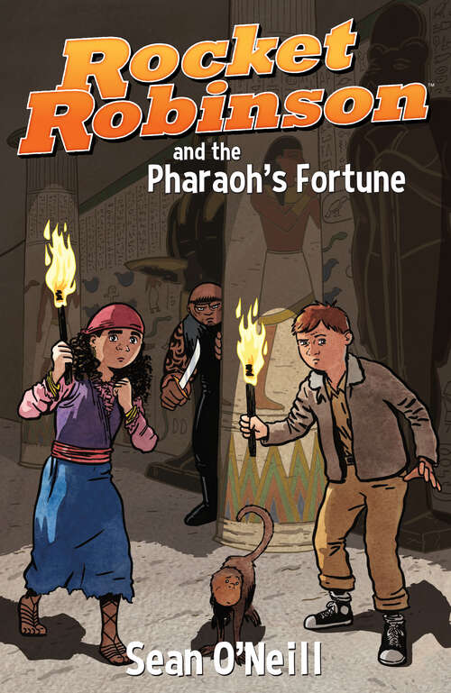 Book cover of Rocket Robinson and the Pharaoh's Fortune