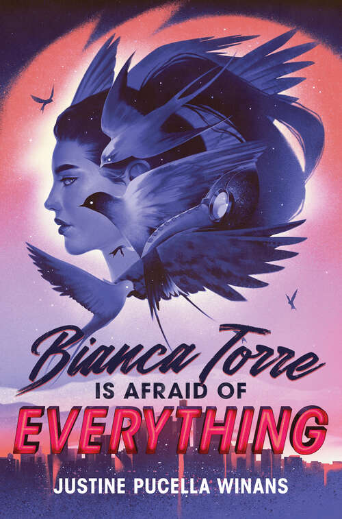 Book cover of Bianca Torre Is Afraid of Everything