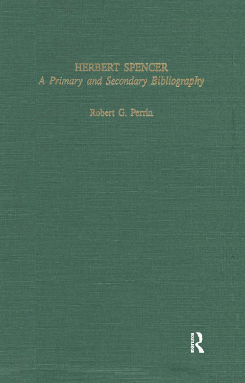 Book cover of Herbert Spencer: A Primary and Secondary Bibliography