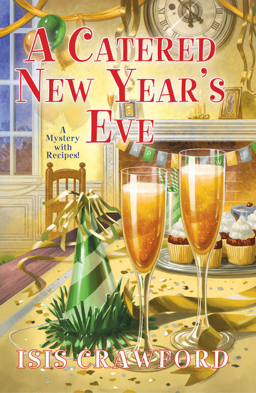 Book cover of A Catered New Year's Eve (A Mystery With Recipes)