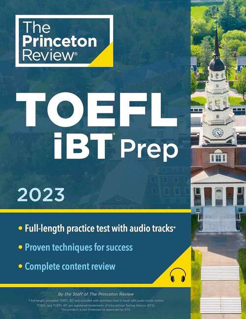 Book cover of TOEFL iBT Prep (2023) (The Princeton Review)